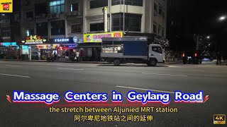 Exploring Massage Centres Along Geylang Road | Singapore Walk