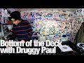 Bottom of the Deck with Druggy Paul @TheLotRadio 02-06-2023