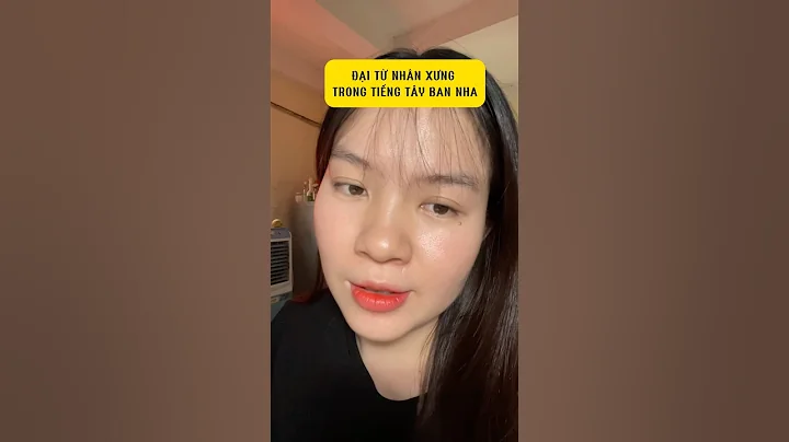 NGÀY 103: CÁC ĐẠI TỬ NHÂN XƯNG QUAN TRỌNG TRONG TIẾNG TÂY BAN NHA #daoluan #learnspanish #espanol