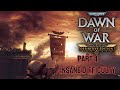 Dawn of War: Definitive Edition Part 4: Into the Maw (insane)