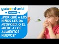 ¿Por qué mi hijo no quiere probar comida nueva? 🍽️ Neofobia alimentaria