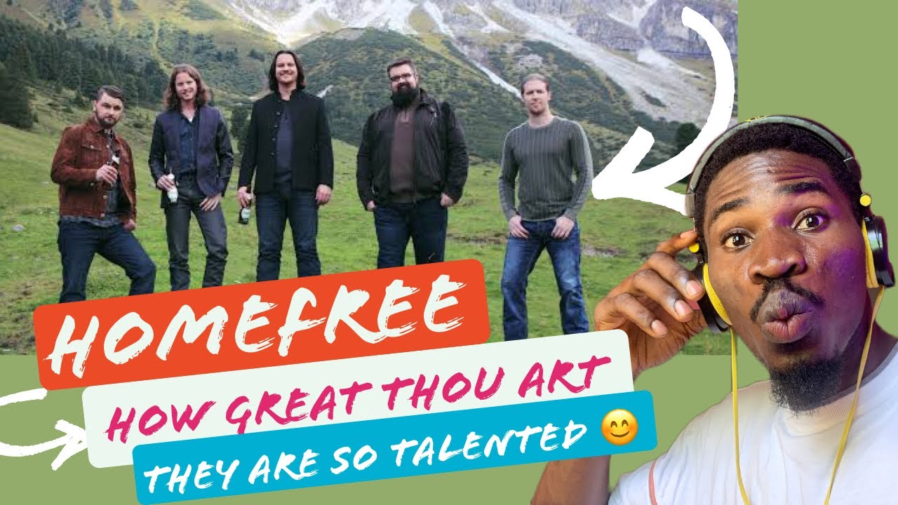 Home Free How Great Thou Art YouTube