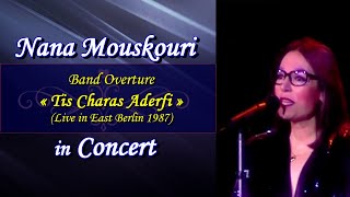 Nana Mouskouri in concert (Feat. Costas Dourountzis) - Intro & "Tis Charas Aderfi"