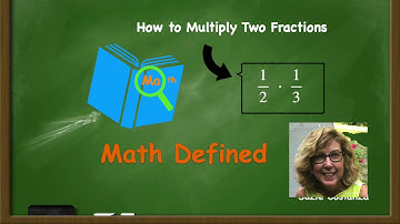 How To Multiply Two Fractions