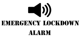 Emergency Lockdown Alarm