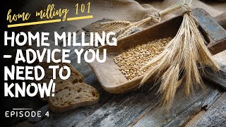 6 Things I Wish I Knew When I Started Milling | Home Milling 101 Series Episode 4 | Baking Tips screenshot 1