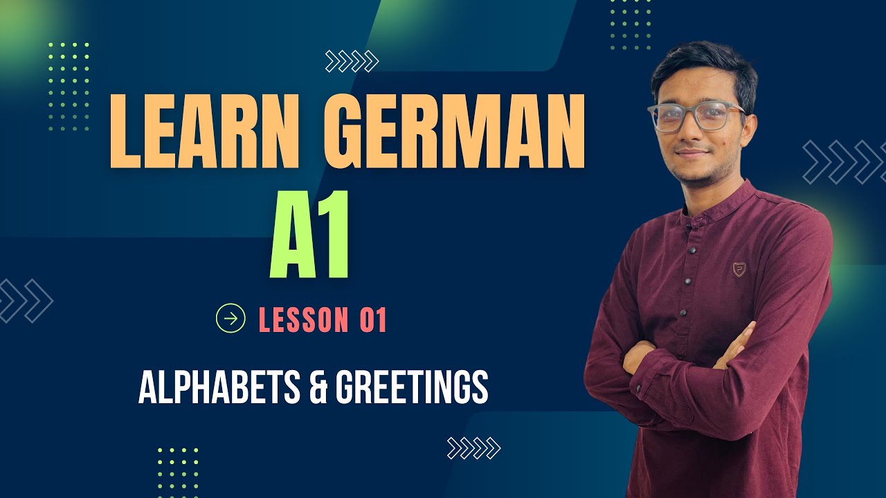 A1 - Lesson 1 | Alphabets & Greetings | GLHB - YouTube