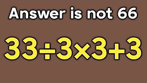 33÷3×3+3 = ❓ / Is your math brain ready for this challenge / PEMDAS rules question