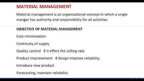 material management and its objectives