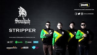 Download Lagu SOULJAH - Stripper (Official Audio) MP3