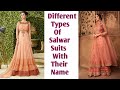 Different types of salwar suit with their name  trends with priya