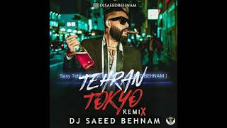 Sasy Tehran Tokyo  Remix