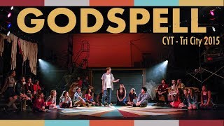 Godspell - CYT Tri City 2015