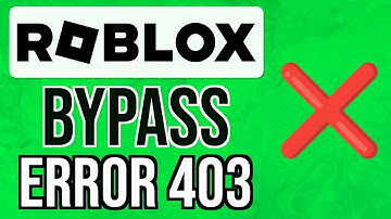 How to BYPASS ROBLOX ERROR 403 | Fix Error Code 403 in 2024