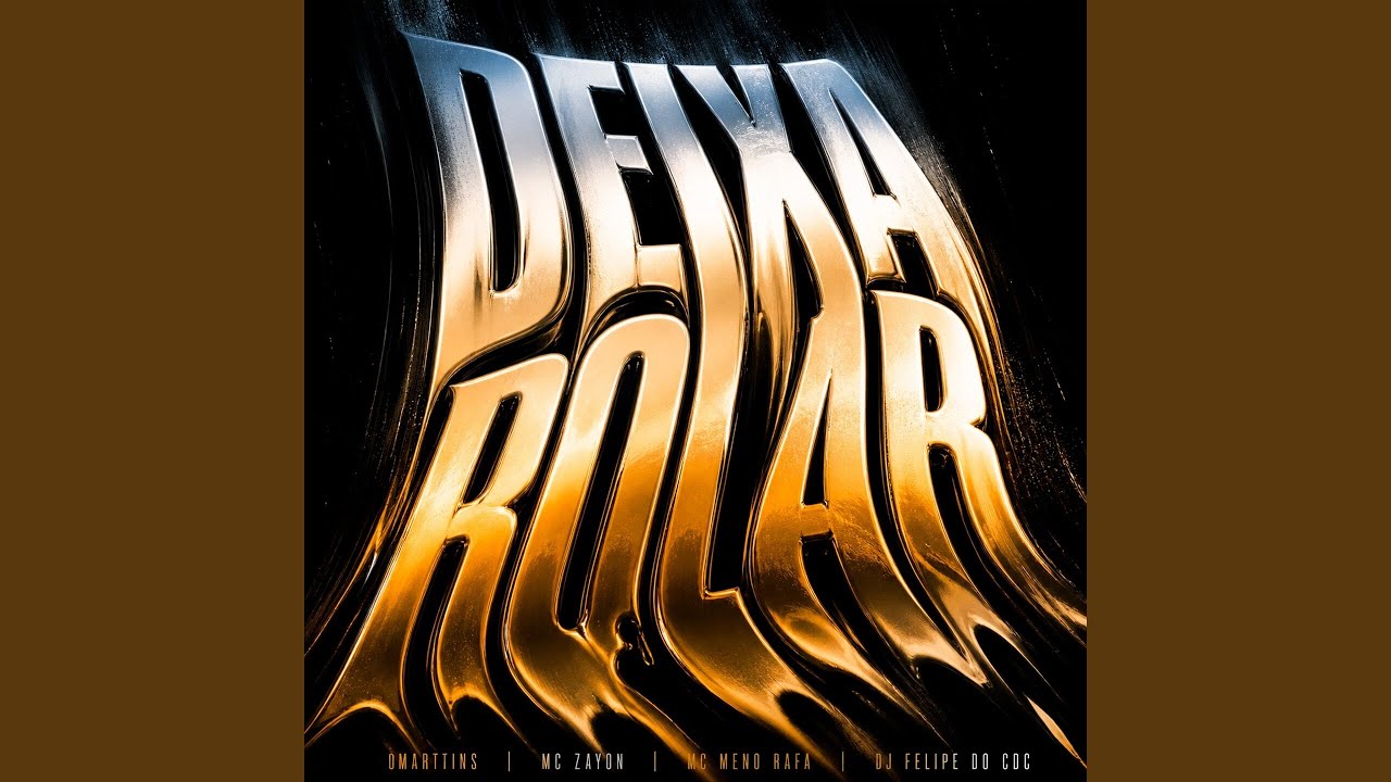 Watch Deixa Rolar on YouTube Watch Deixa Rolar on YouTube