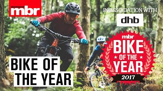 BIKE OF THE YEAR 2017 | MBR BIKE OF THE YEAR 2017 | MBR