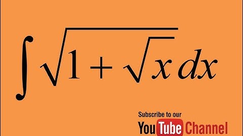 How to integrate sqrt(1+sqrt(x)), Indefinite Integral, Integration by substitution, Calculus