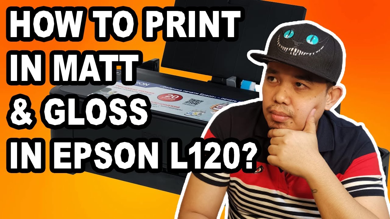 how-to-print-in-glossy-matte-photo-paper-in-epson-l120-l121-l3210