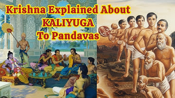 Krishna Explained About KALIYUGA To Pandavas #krishna #youtube #kaliyug 