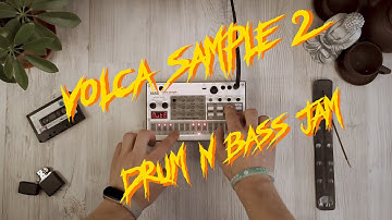 VOLCA SAMPLE 2 | LIVE DRUM N BASS JAM