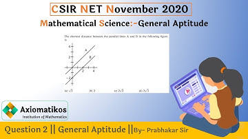 Question 2 | CSIR NET Nov 2020 | General Aptitude | Mathematical Science | By Prabhakar Sir