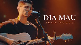 Igor Roque - Dia Mau | Live Session Flyup chords