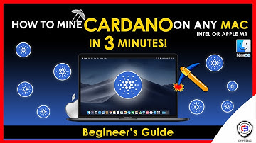 How To Mine ADA On Any MAC | Intel or M1 | Cardano | Fast and Easy | Begineer Guide