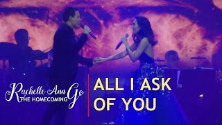 RACHELLE ANN GO & ERIK SANTOS - All I Ask Of You (RAG The Homecoming | February 14, 2020)