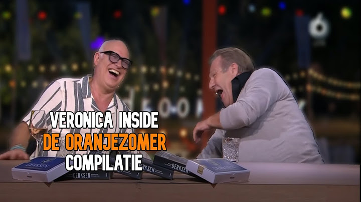 Veronica Inside COMPILATIE - Grappige momenten van 'De Oranjezomer'