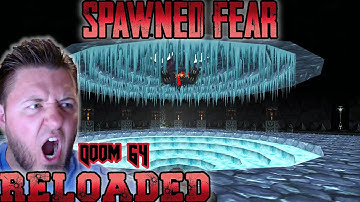 DOOM 64 RELOADED | Spawned Fear | Watch Me Die | Full Playthrough