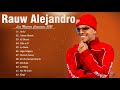 Rauw Alejandro Mix - Lo Mas Nuevo 2021 - Rauw Alejandro Sus Mejores Exitos 2021