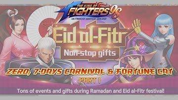 KOF98 UMOL English Limited Draw Zero, 7-Days Carnival and Fortune Cat event Part 1