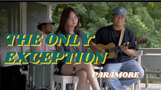 The only exception by Paramore (C) Princess
