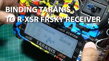 Binding TX & RX (Taranis X9D to R-XSR FrSky receiver) (Vietnamese version)