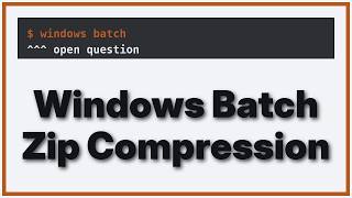 Looking for a Batch Script that will combine 2 file types with the same name into 1 zip file