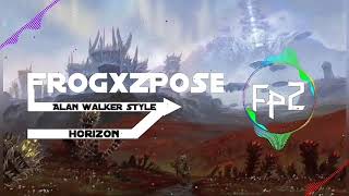 Alan walker style - Horizon ( FrogxzPoseSound Release )
