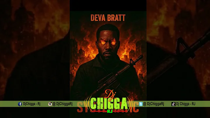 Deva Bratt - Systematic (Vybz Kartel, Shawn Storm, Blak Ryno Diss)