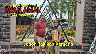 KARAOKE KALAU JODOH TAK KAN KEMANA #melayu  #karaokemelayu #karaoke #jodoh