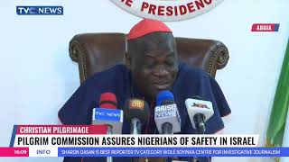 Pilgrim Commission Assures Nigerians of Safety in Israel