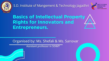 Basics of Intellectual Property Rights for Innovators and Entrepreneurs
