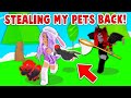 STEALING My PETS BACK From CUTIE In Adopt Me! (Roblox)