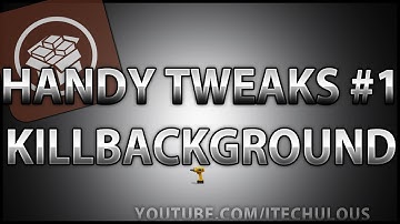 KillBackground Cydia Tweak - Handy Tweaks #1