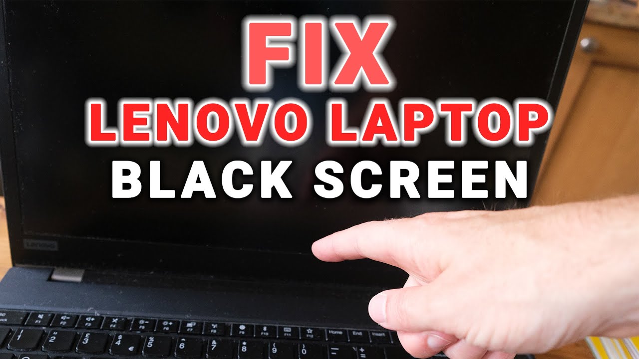 How to FIX Lenovo Laptop Black Screen | Fixes ~50% of Problems - YouTube