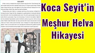 Koca Seyit'in Meşhur Helva Hikayesi