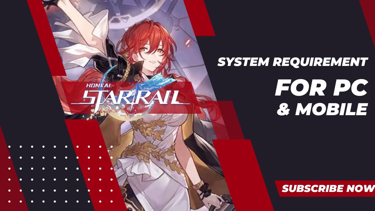 Honkai Star Rail system requirements: Minimum specifications