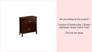 Furniture of America 2 Drawer Multi Storage TV Stand Furniture of America Bex 2 Drawer Nightstand, Brown Cherry Finish