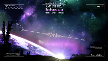 Hatsune Miku - Senbonzakura (Frontliner Remix) [HQ Free]