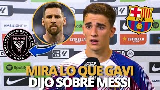 ¡BOMBA! ¡GAVI HABLÓ DE MESSI Y DEL INTER MIAMI! ¡NADIE LO ESPERABA! ¡NOTICIAS DEL MAN CITY HOY!