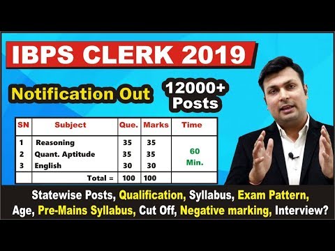 IBPS CLERK Notification 2019 - 12075 Posts | Syllabus | Qualification | Exam Pattern