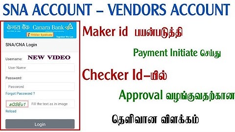 SNA Account - Vendors Account|Maker id-யில் Payment initiate செய்தல்|Checker id-யில் Approve செய்தல்